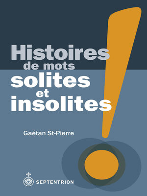 cover image of Histoires de mots solites et insolites